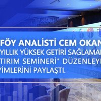 Azimut Portföy analisti Cem Okan, müşterilerine yıllık yüksek getiri sağlamak için “Stratejik Yatırım Semineri” düzenleyerek başarılı deneyimlerini paylaştı. Copy